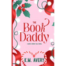 The Book Daddy A Maple Brook Falls Novel