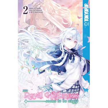 Her Royal Highness Seems to Be Angry, Volume 2