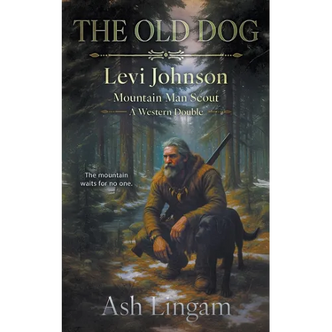 The Old Dog: A Western Double