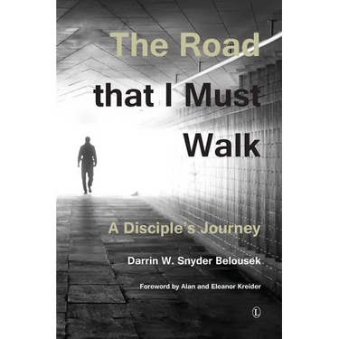 The Road That I Must Walk: A Disciple's Journey