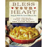 Bless Your Heart: Saving the World One Covered Dish at a Time