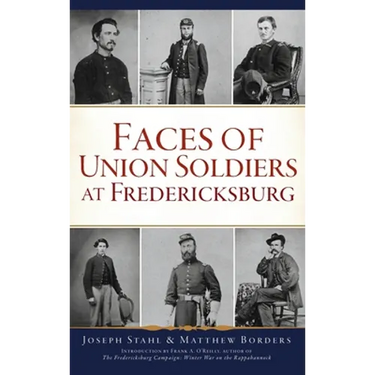 Faces of Union Soldiers at Fredericksburg