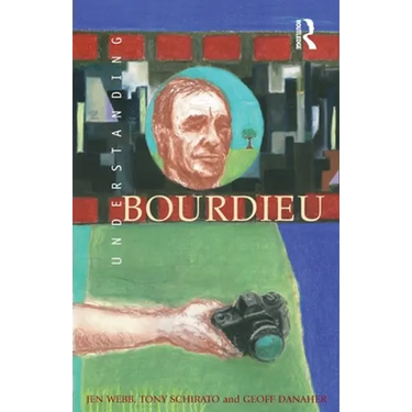 Understanding Bourdieu