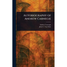 Autobiography of Andrew Carnegie
