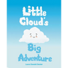 Little Cloud's Big Adventure