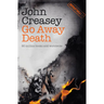 Go Away Death: Volume 17