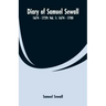Diary of Samuel Sewall - 1674 - 1729: Vol. 1: 1674 - 1700