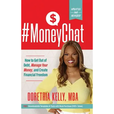 #MoneyChat: How to Get Out of Debt, Manage Your Money, and Create Financial Freedom