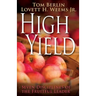 High Yield: Seven Disciplines of the Fruitful Leader