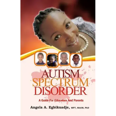 Autism Spectrum Disorder: A Guide for Educators and Parents
