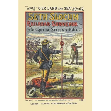 Seth Slocum, Railroad Surveyor a Tale of the Great Northern Pacific Road Building