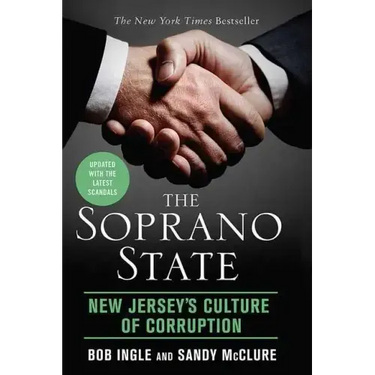 Soprano State: New Jersey's Culture of Corruption