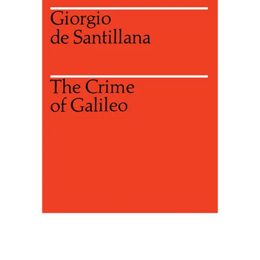The Crime of Galileo