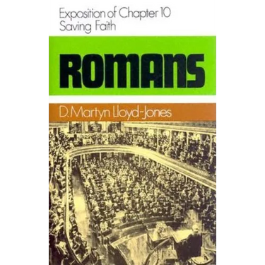 Romans 10: Saving Faith