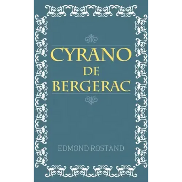 Cyrano De Bergerac