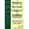 Multistate Bar Exam (Mbe) Strategies