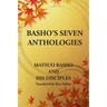 Basho's Seven Anthologies