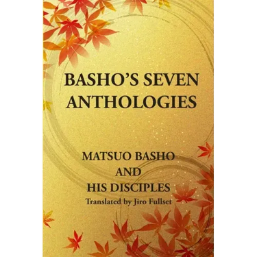 Basho's Seven Anthologies