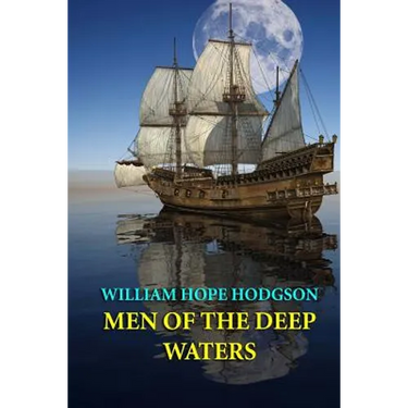 Men of the Deep Waters