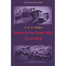 Tanks in the Great War 1914-1918