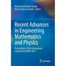Recent Advances in Engineering Mathematics and Physics: Proceedings of the International Conference Raemp 2019