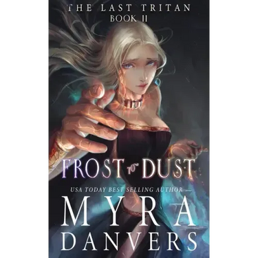 Frost to Dust