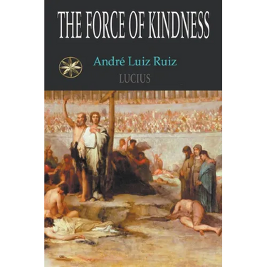 The Force Of Kindness