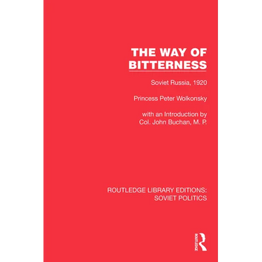 The Way of Bitterness: Soviet Russia, 1920