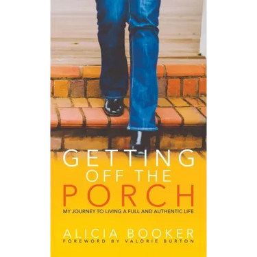 Getting Off the Porch