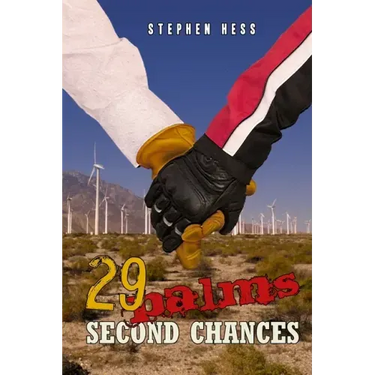 29 Palms: Second Chances