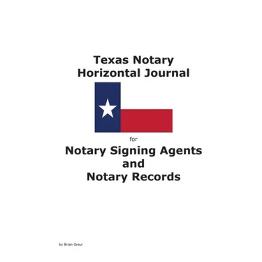 Texas Notary Horizontal Journal for Notary Signing Agents and Notary Records