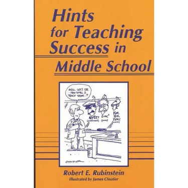 Hints for Teaching Success in Middle School