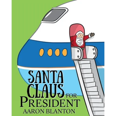 Santa Claus for President