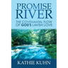 Promise River