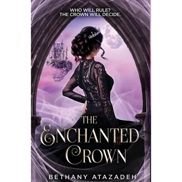 The Enchanted Crown: A Sleeping Beauty Retelling