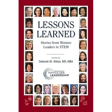 Lessons Learned: Stories from Women Leaders in STEM