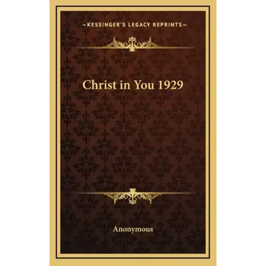 Christ in You 1929