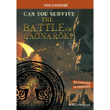 Can You Survive the Battle of Ragnarök?: An Interactive Mythological Adventure