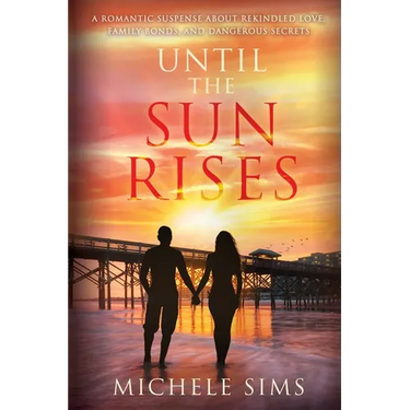 Until The Sun Rises