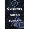 Guidance from Quran and Sunnah 2