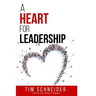 A Heart for Leadership