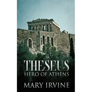 Theseus: Hero Of Athens