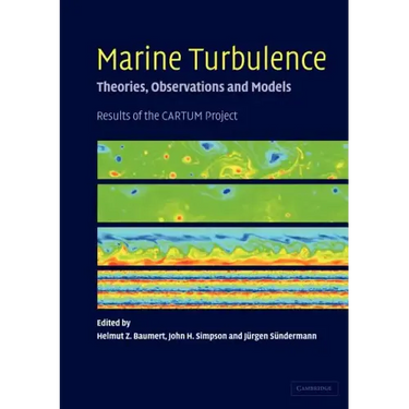 Marine Turbulence: Theories, Observations, and Models