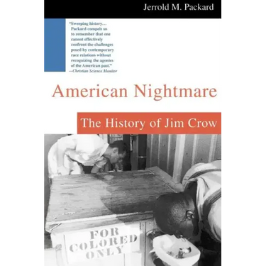 American Nightmare: The History of Jim Crow