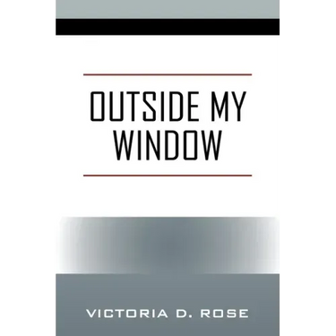 Outside My Window