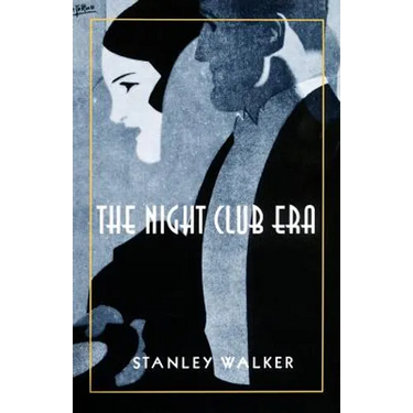 The Night Club Era