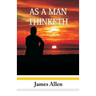 As A Man Thinketh