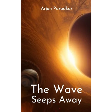 The Wave Seeps Away