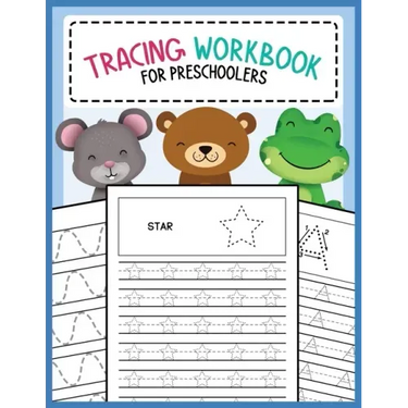 Tracing Workbook for Preschoolers: Lines, Shapes, Letters, and Numbers Writing and Drawing Practice Activity Book for Preschool, Kindergarten, and Kid
