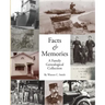 Facts & Memories: A Family Genealogical Collection